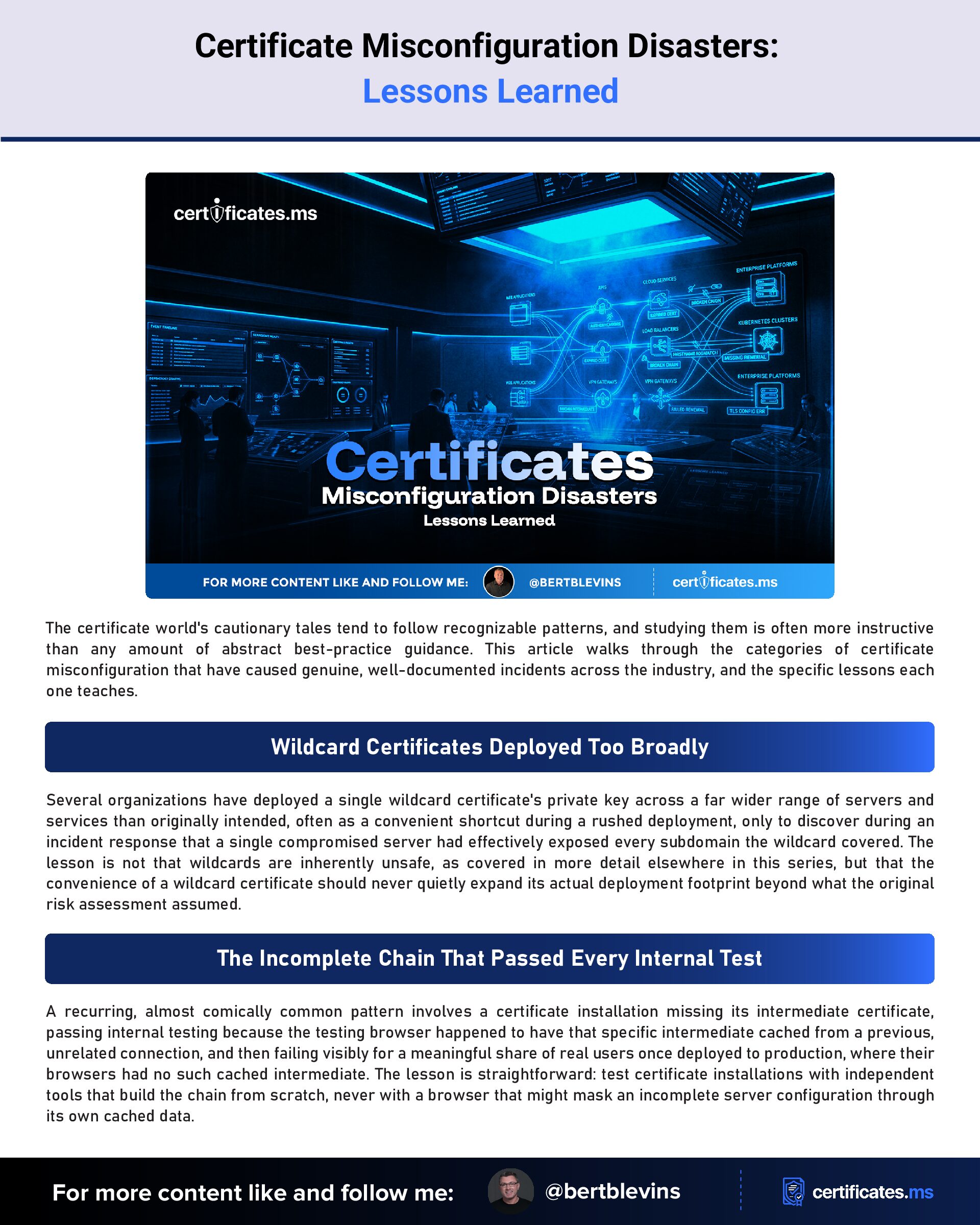 Certificate Misconfiguration Disasters: Lessons Learned